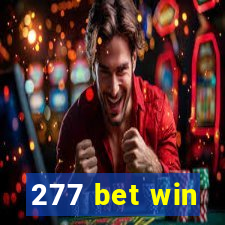 277 bet win